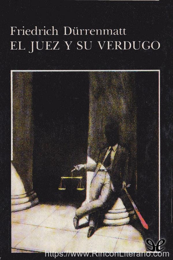 El juez y su verdugo