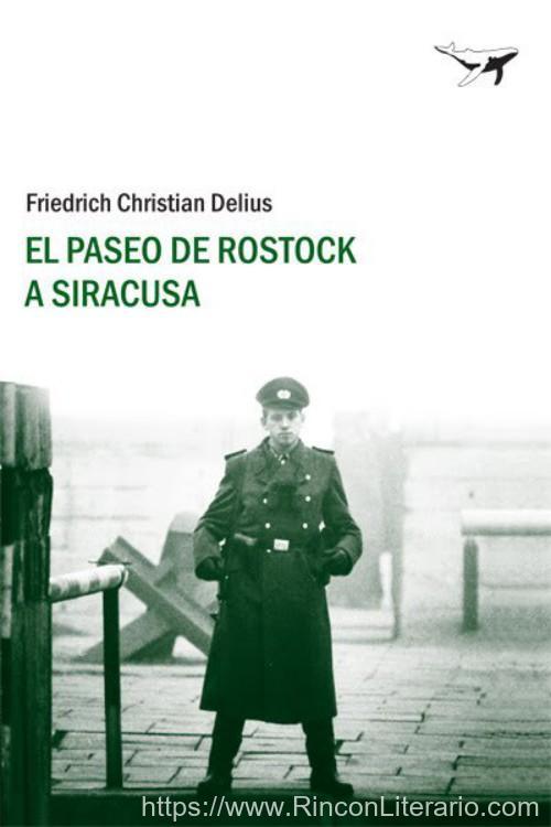 El paseo de Rostock a Siracusa