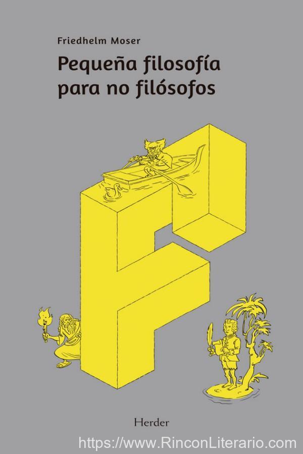 Pequeña filosofía para no filósofos