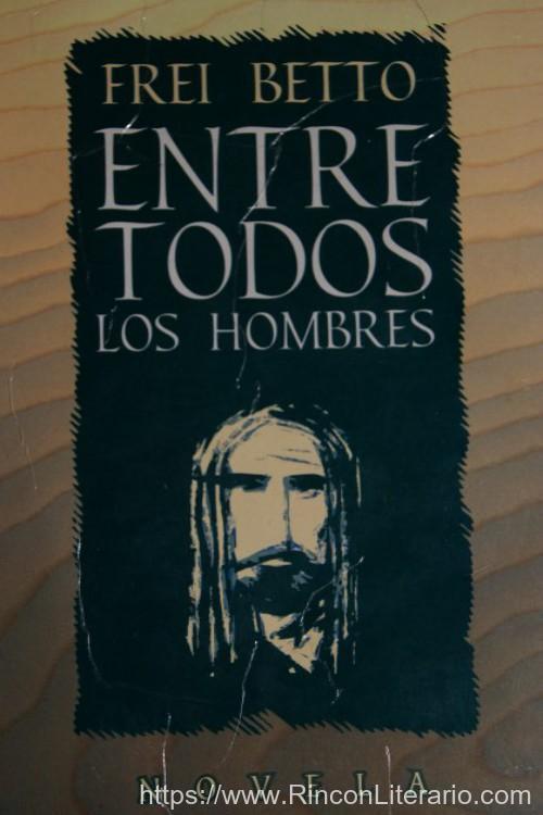Entre todos los hombres
