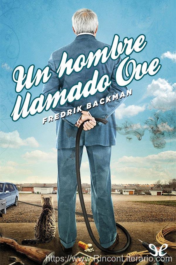 Un hombre llamado Ove