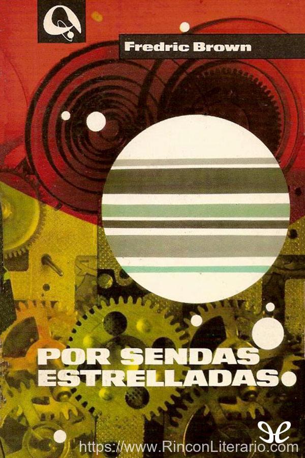 Por sendas estrelladas
