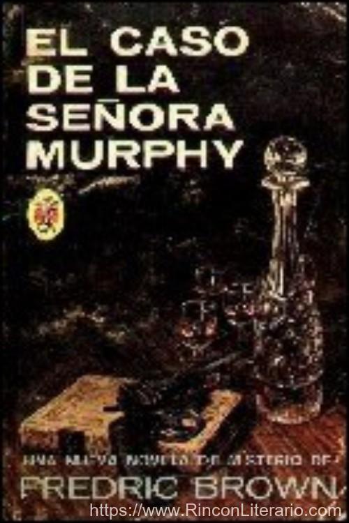 El caso de la señora Murphy
