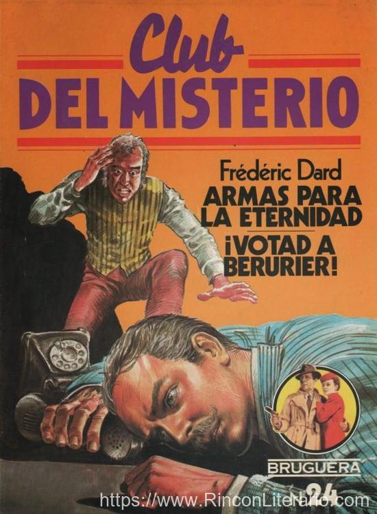 Armas para la eternidad - ¡Votad a Berurier!