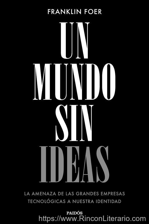 Un mundo sin ideas