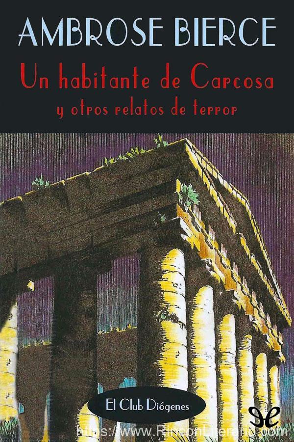 Un habitante de Carcosa y otros relatos de terror