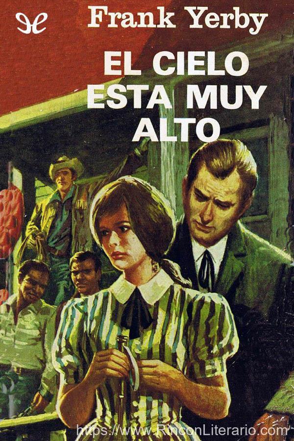 El cielo está muy alto
