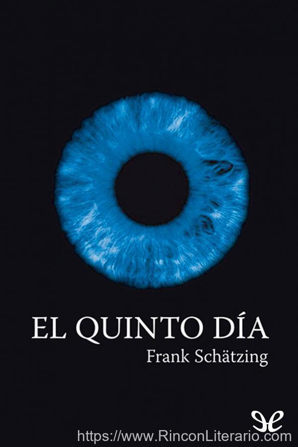 El quinto día