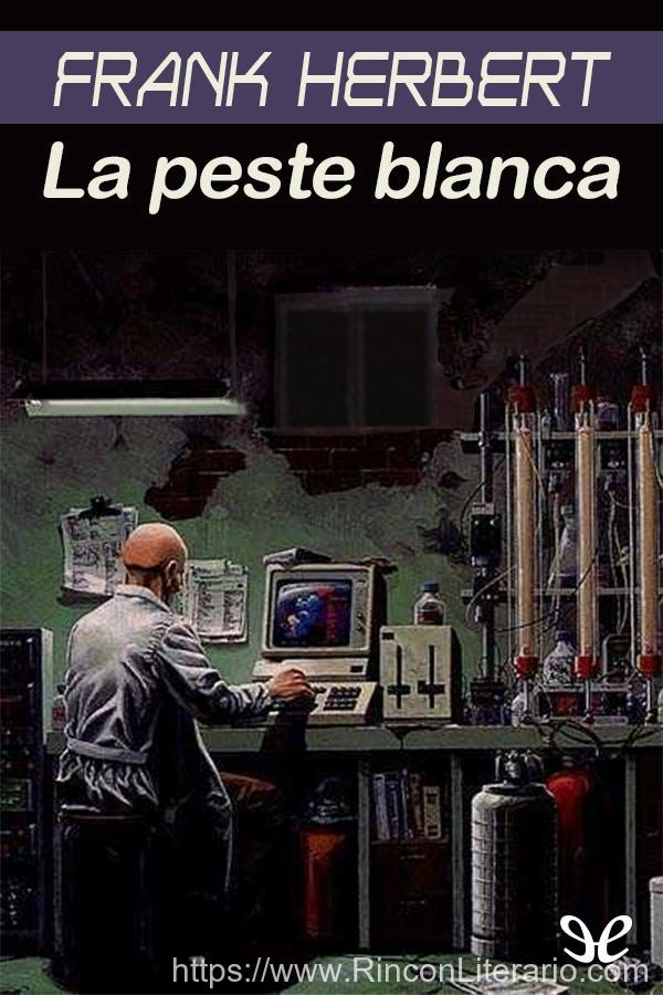 La peste blanca