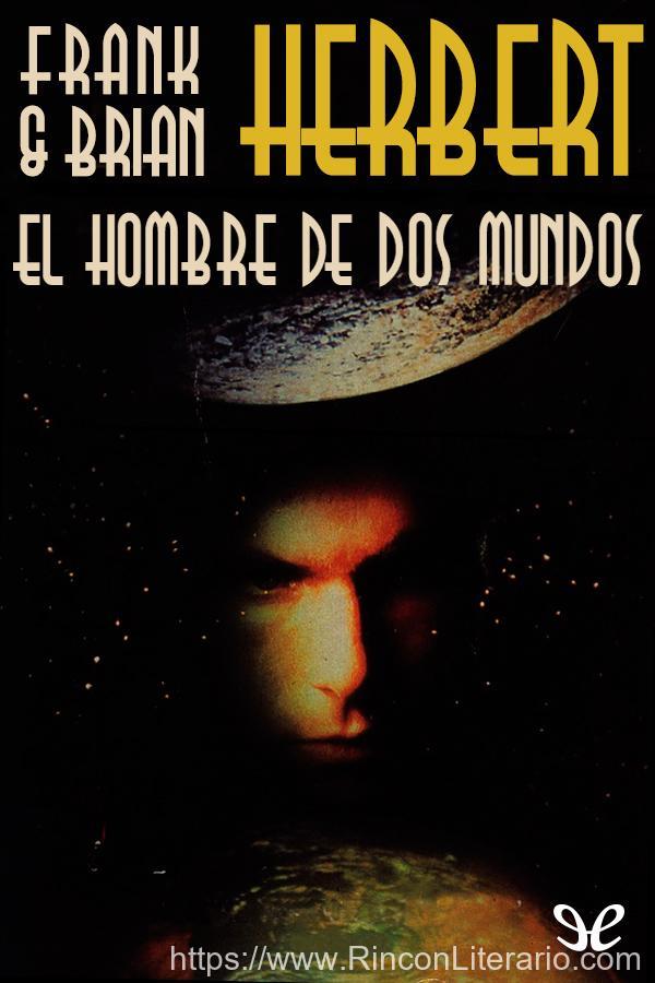 El hombre de dos mundos