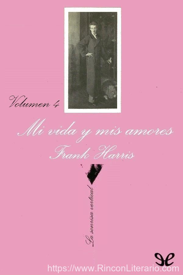 Mi vida y mis amores IV