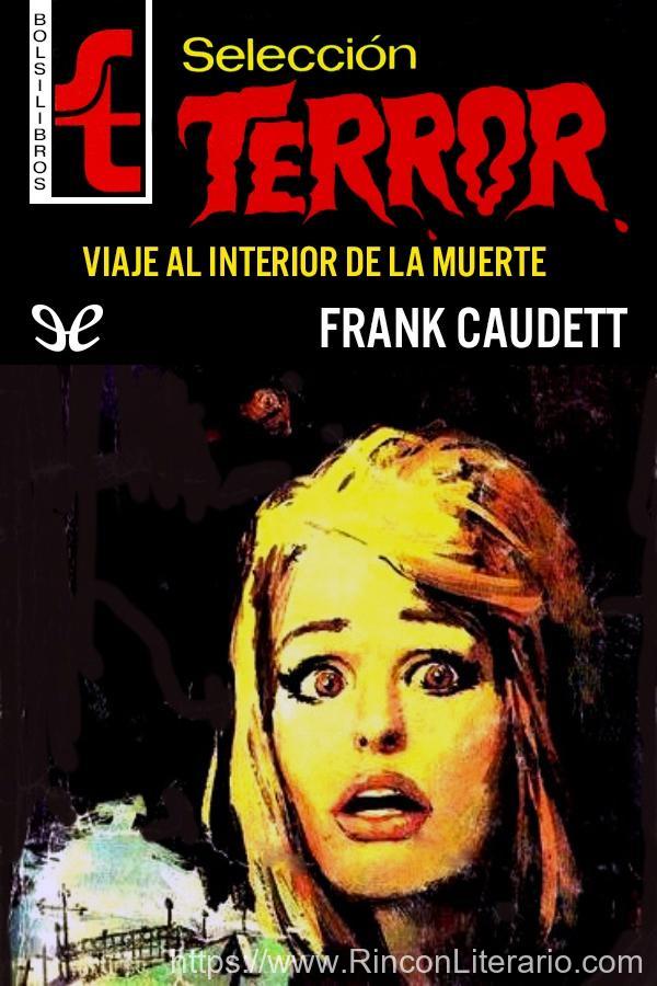 Viaje al interior de la muerte