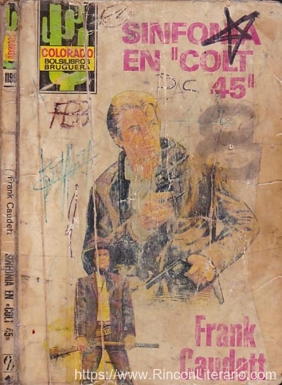 Sinfonía en «Colt 45»