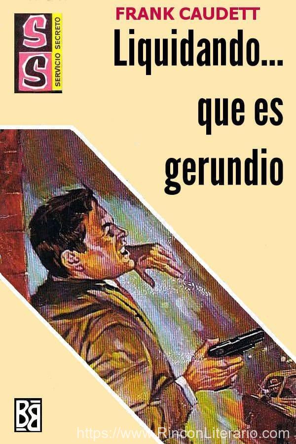 Liquidando… que es gerundio