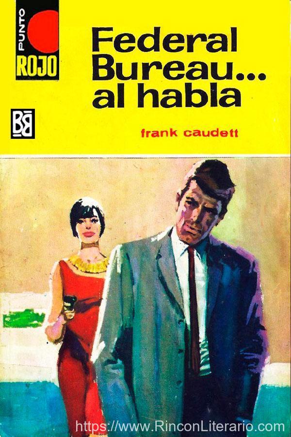 Federal bureau… Al habla
