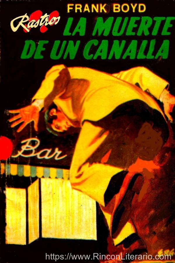 La muerte de un canalla