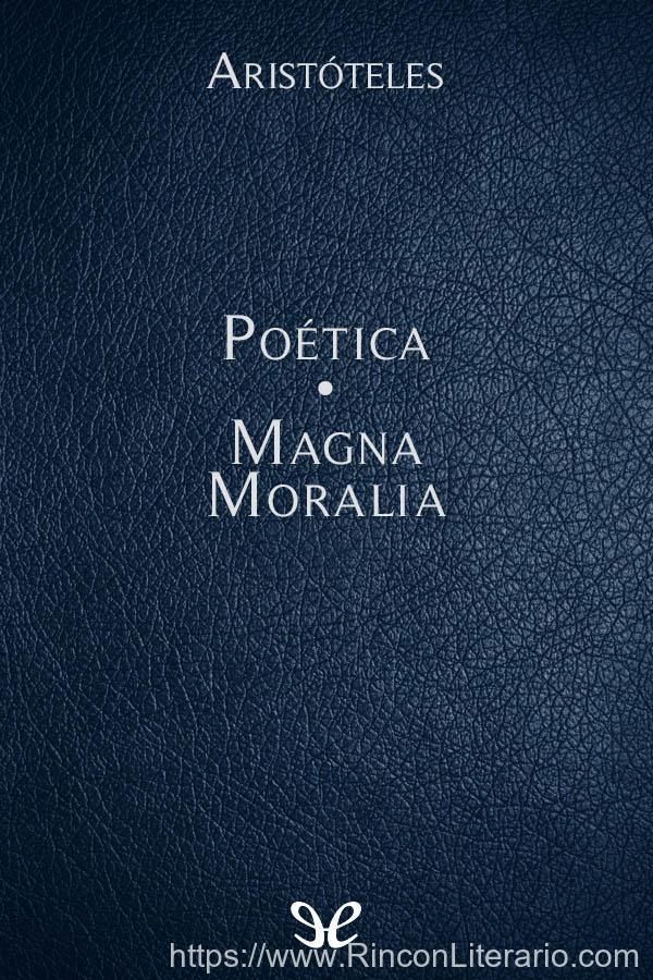 Poética - Magna Moralia