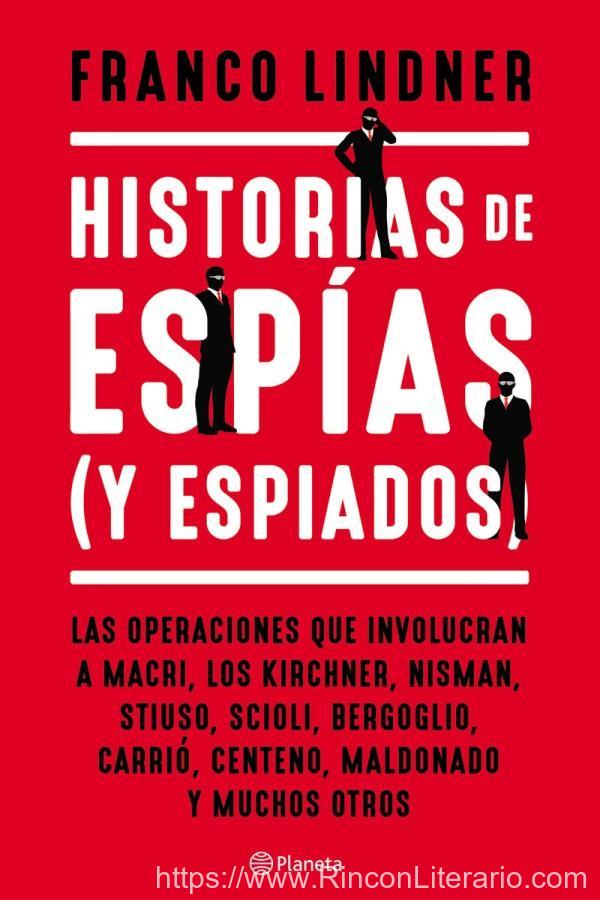 Historias de espías (y espiados)