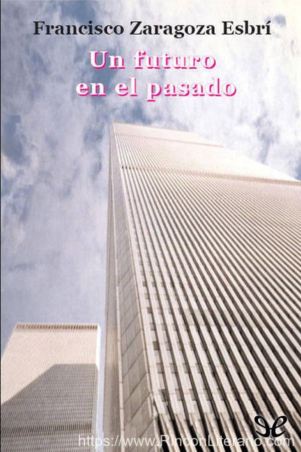 Un futuro en el pasado