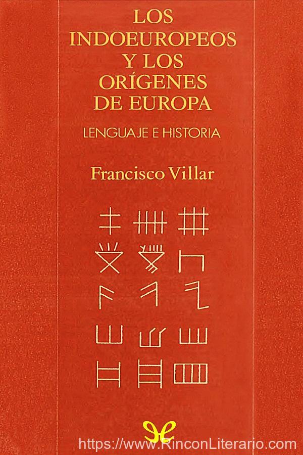Los indoeuropeos y los orígenes de Europa