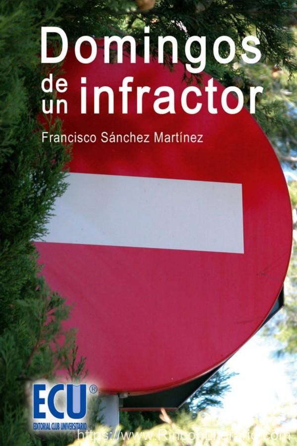 Domingos de un infractor