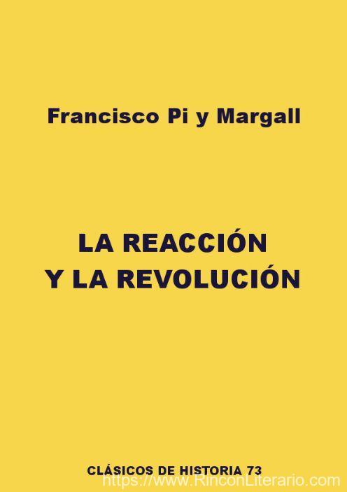 La reacción y la revolución