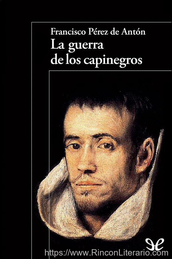 La guerra de los capinegros