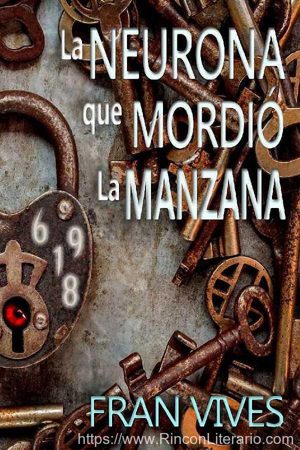 La neurona que mordió la manzana