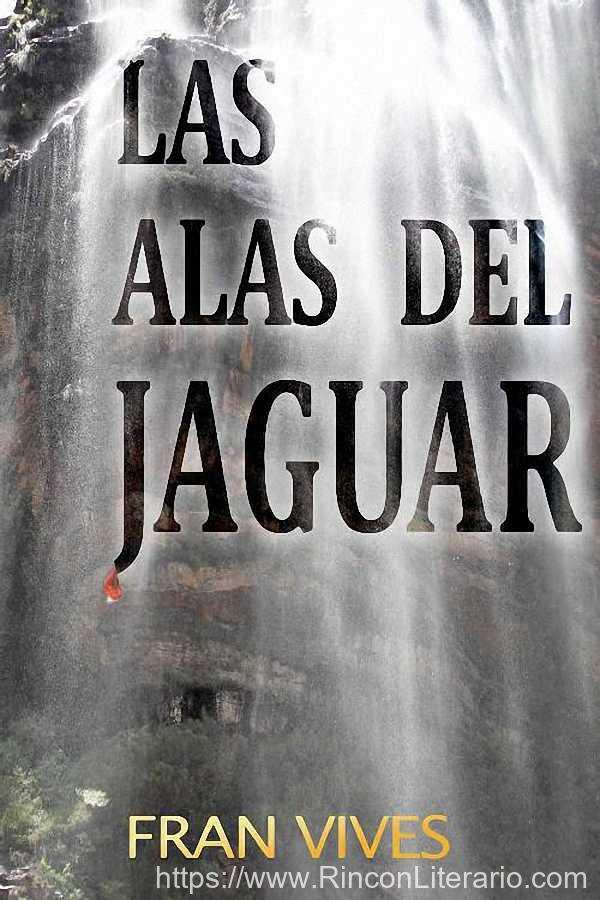 Las alas del jaguar
