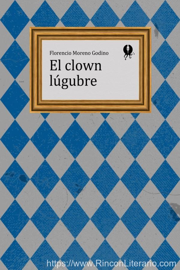 El clown lúgubre