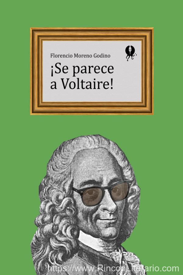 ¡Se parece a Voltaire!
