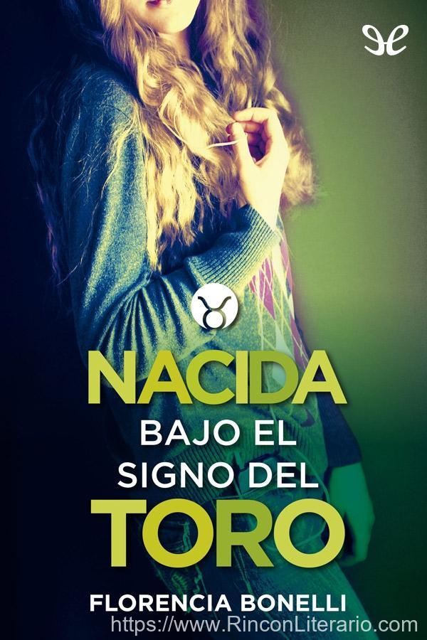 Nacida bajo el signo del toro