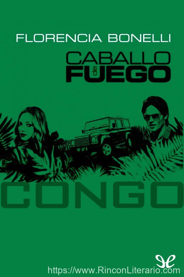 Caballo de fuego: Congo