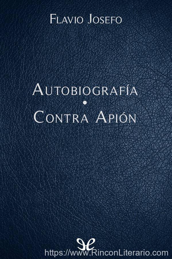 Autobiografía - Contra Apión
