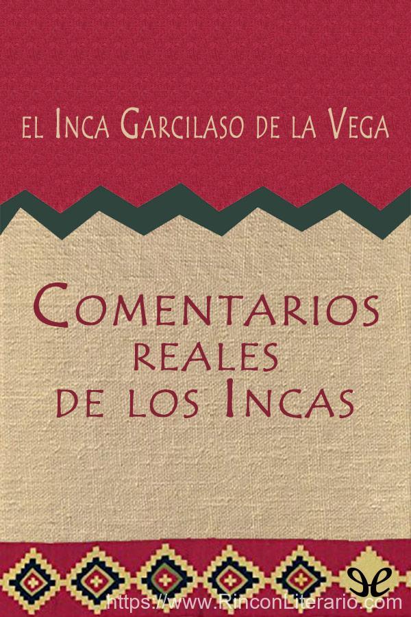 Comentarios reales de los Incas