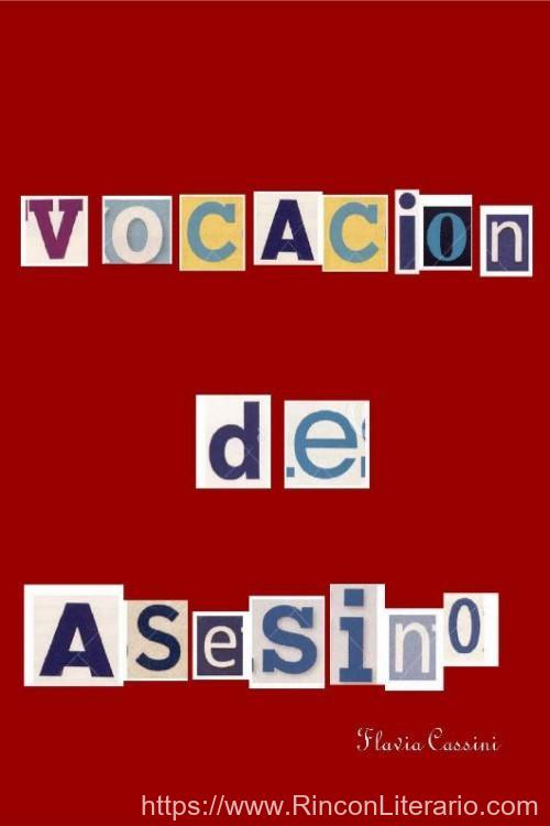 Vocación de asesino