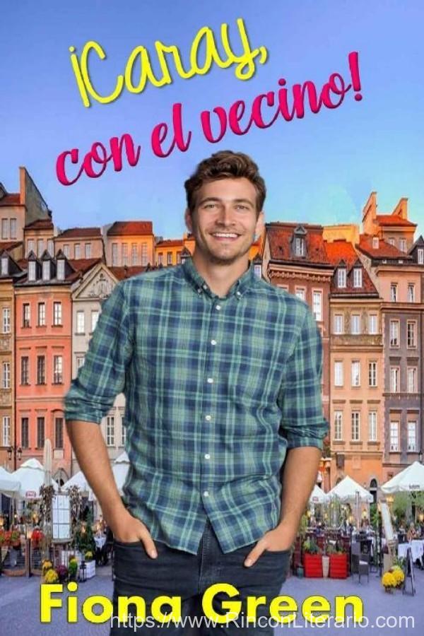 ¡Caray, con el vecino!