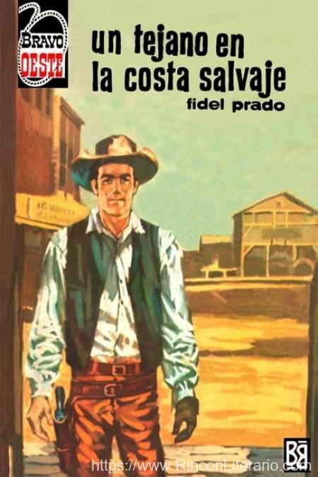 Un tejano en la costa salvaje