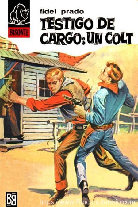 Testigo de cargo un colt