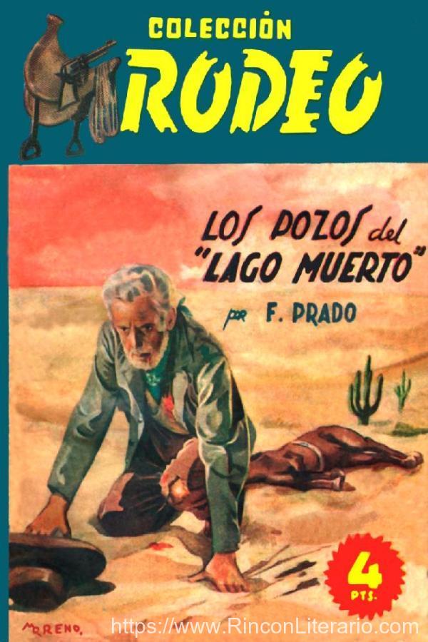 Los pozos del «Lago Muerto»