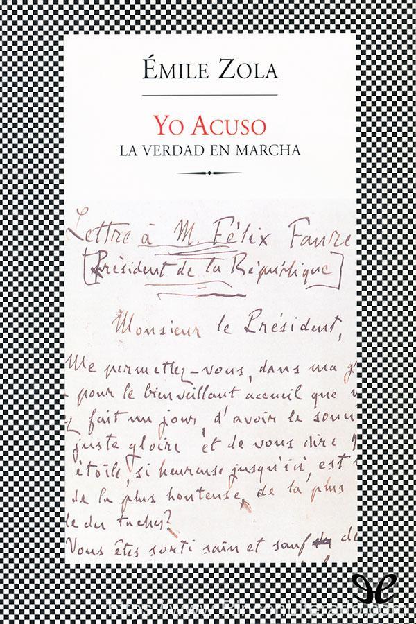 Yo acuso. La verdad en marcha