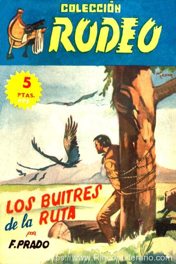 Los buitres de la ruta (2ª Ed.)