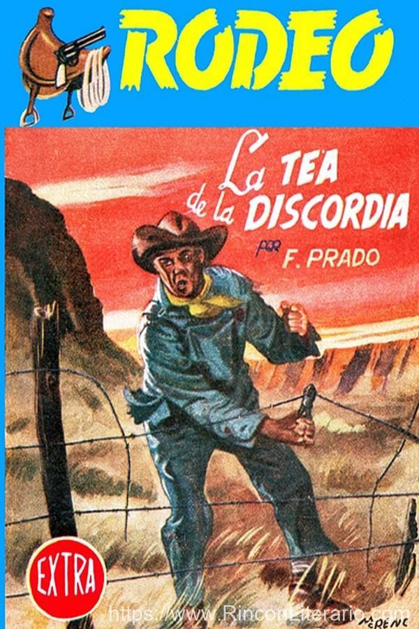 La tea de la discordia