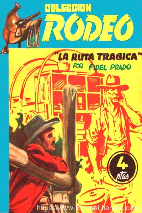 La ruta trágica
