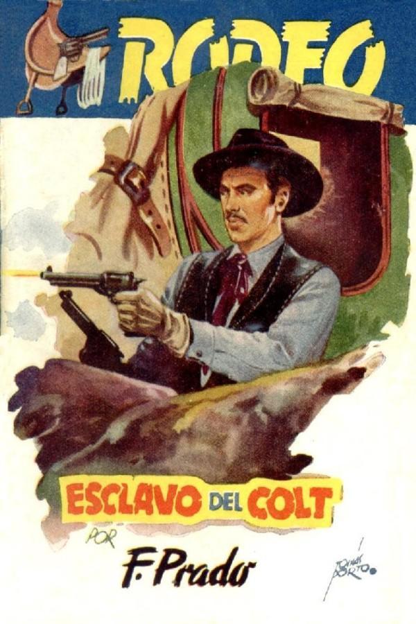 Esclavo del colt