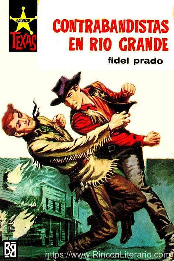 Contrabandistas en Rio Grande