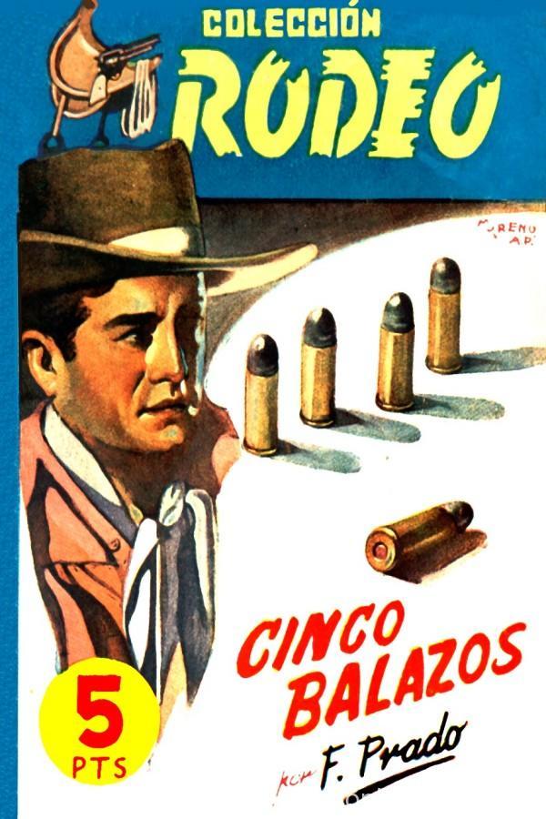 Cinco balazos (2ª Ed.)