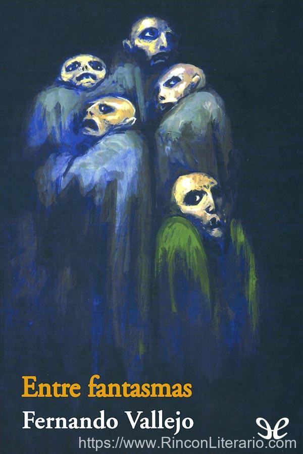 Entre fantasmas