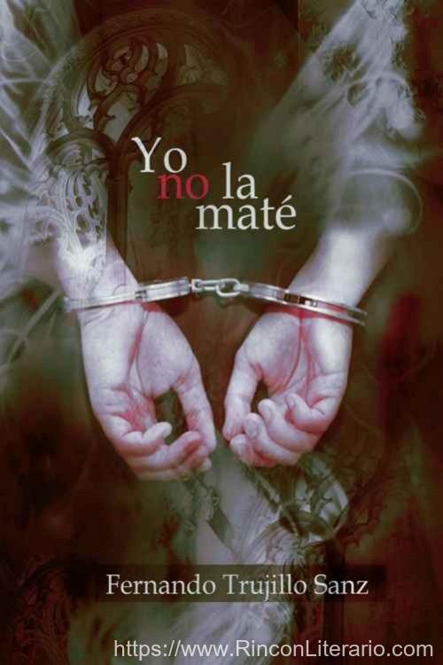 Yo no la maté