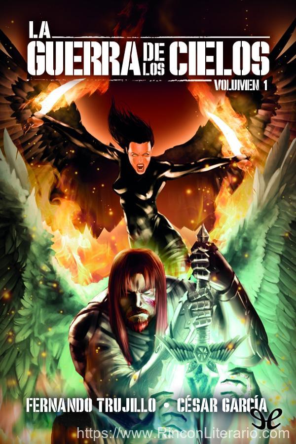 La guerra de los cielos: Volumen I